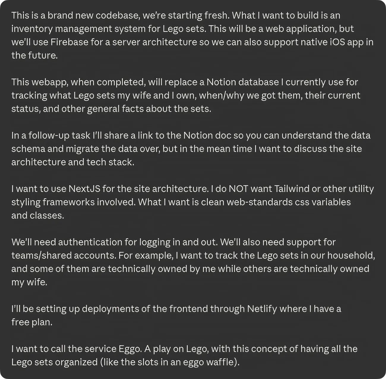 A screenshot of my initial prompt, describing functionality and architecture details about what I wanted to build.
