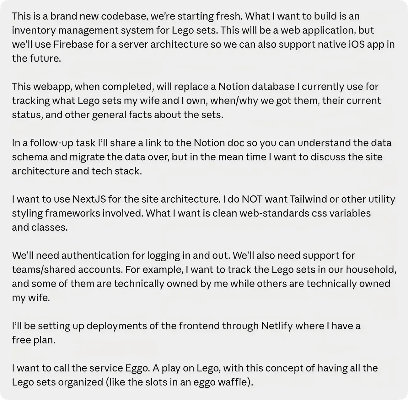 A screenshot of my initial prompt, describing functionality and architecture details about what I wanted to build.