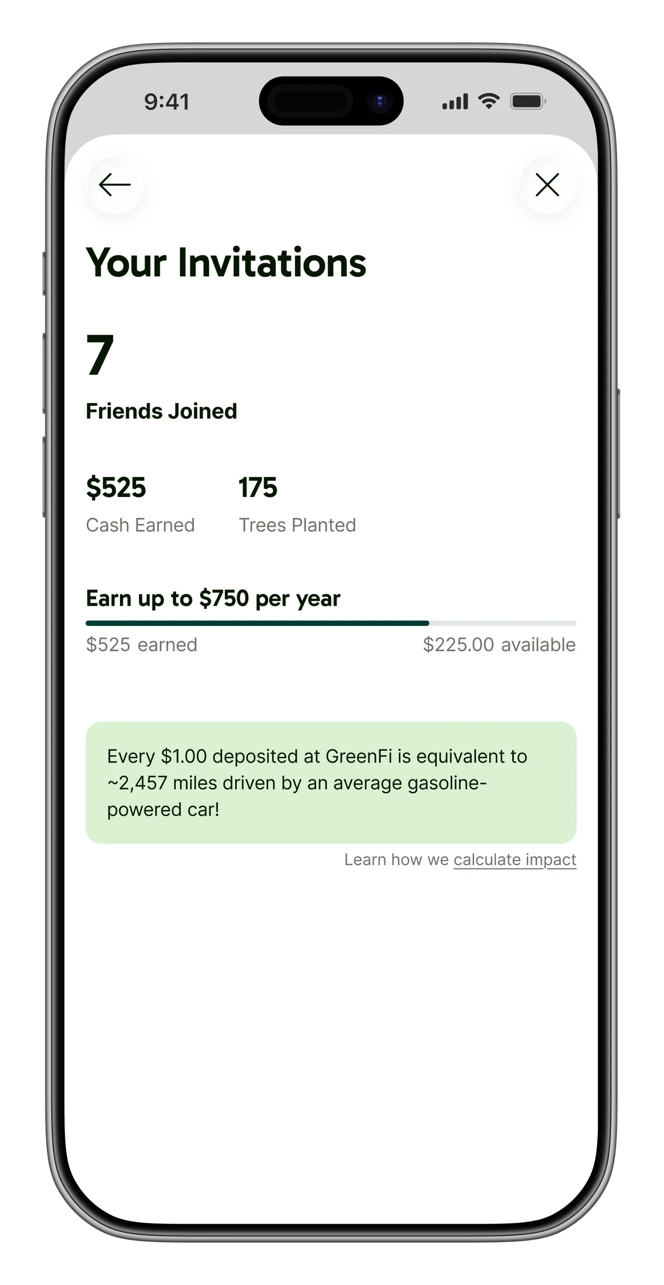 'Your Invitations' stats view showing 7 friends joined, $525 cash earned, 175 trees planted, and a progress bar toward the $750-per-year earning limit.